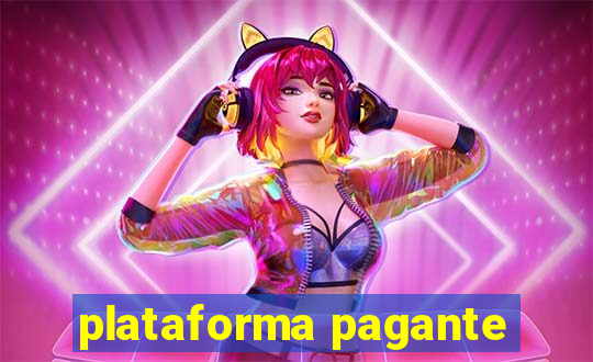 plataforma pagante