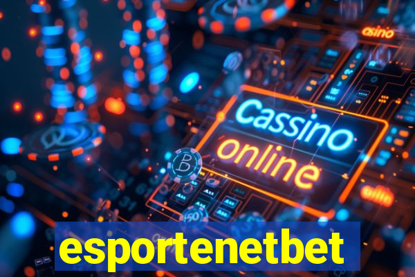 esportenetbet