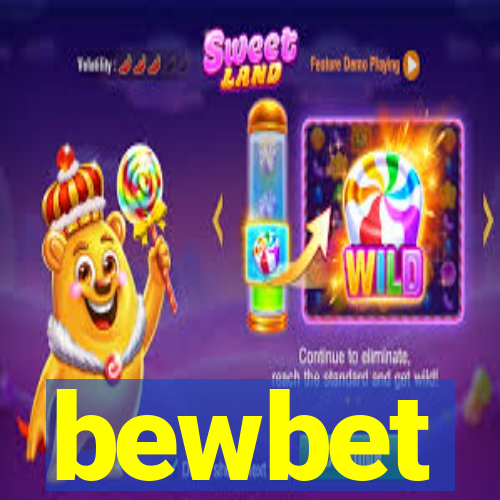 bewbet