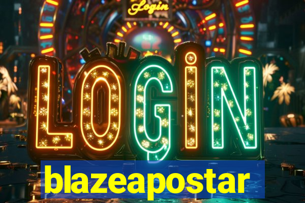 blazeapostar