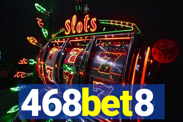 468bet8