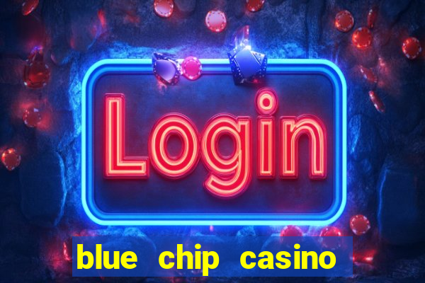 blue chip casino and hotel