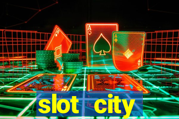 slot city оф?ц?йний сайт