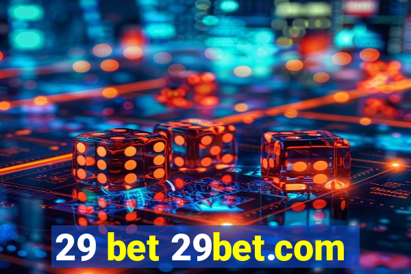 29 bet 29bet.com