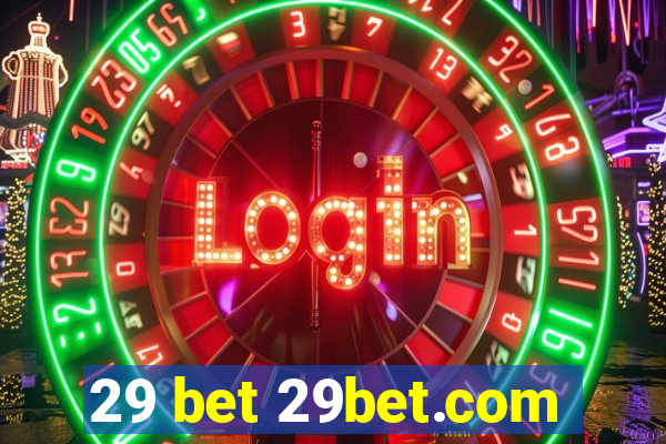 29 bet 29bet.com