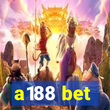 a188 bet