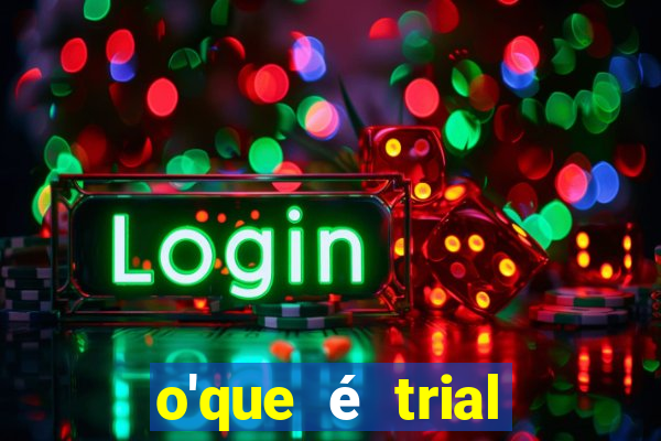 o'que é trial blox fruits