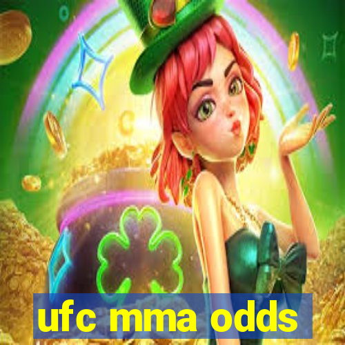 ufc mma odds