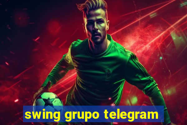 swing grupo telegram