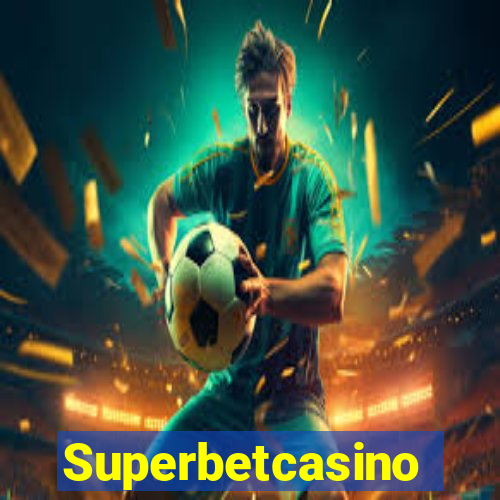 Superbetcasino