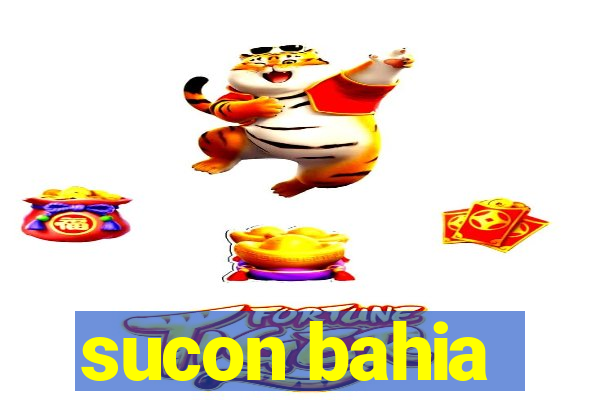 sucon bahia