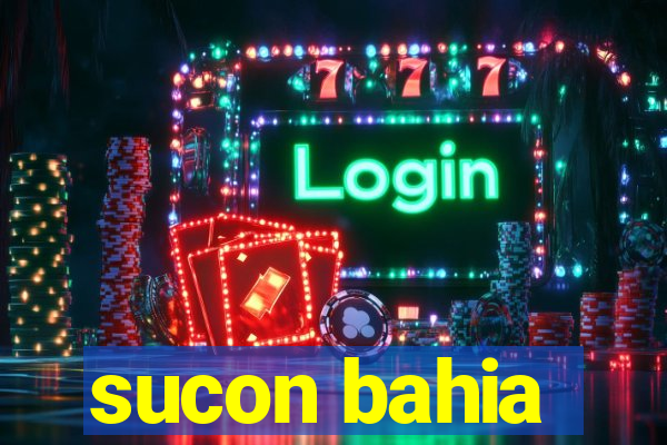 sucon bahia