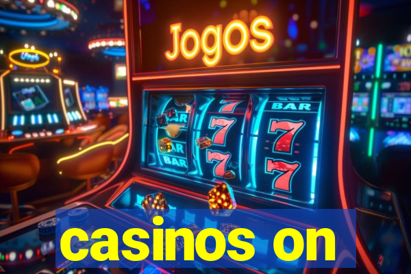 casinos on