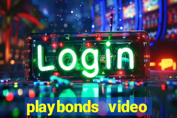 playbonds video bingo gratis