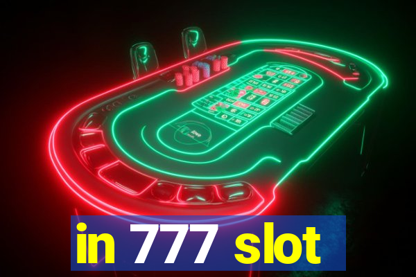 in 777 slot