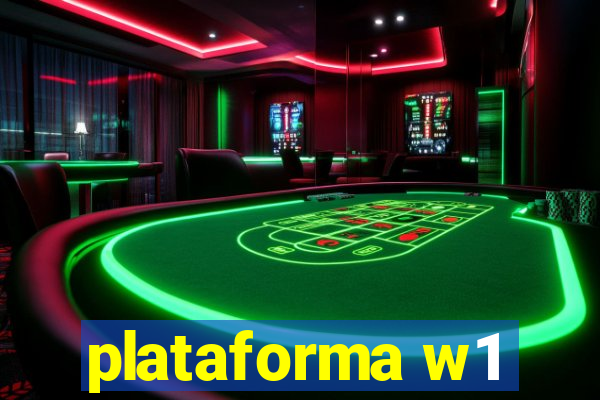 plataforma w1