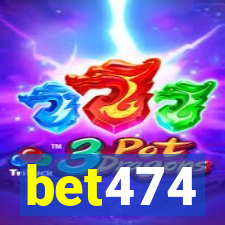 bet474