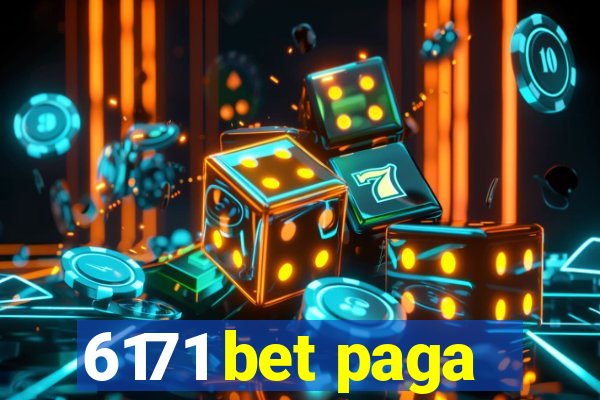 6171 bet paga