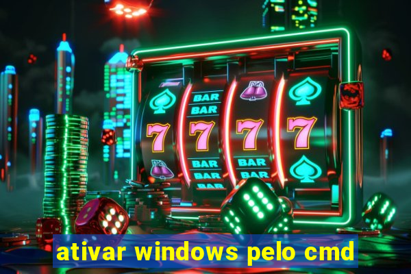 ativar windows pelo cmd