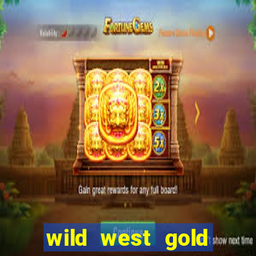 wild west gold megaways slot