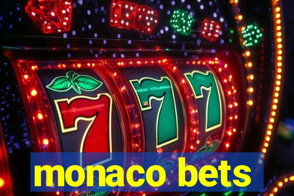 monaco bets