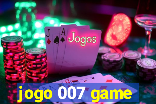 jogo 007 game