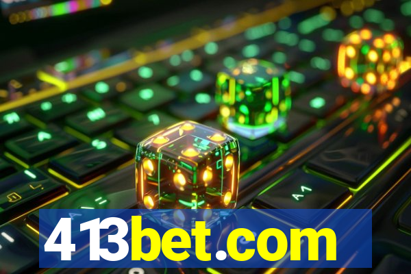 413bet.com