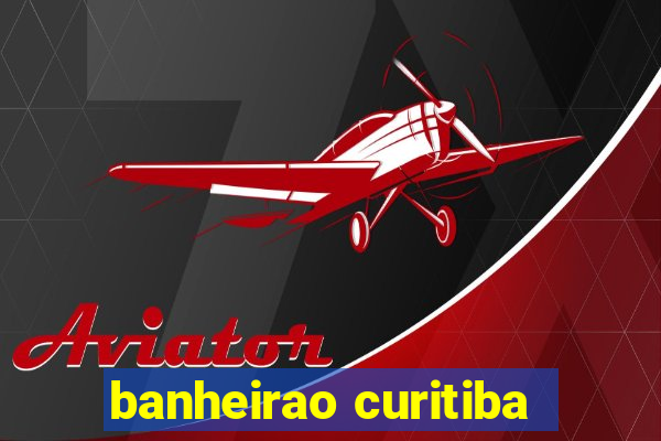 banheirao curitiba