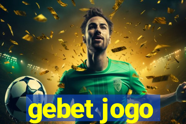 gebet jogo