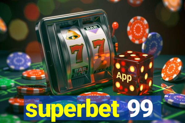 superbet 99