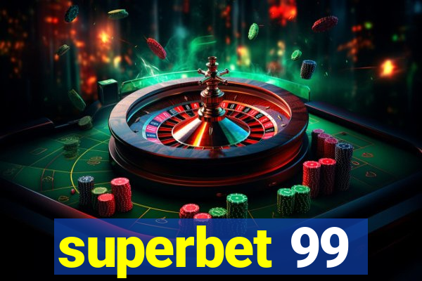 superbet 99