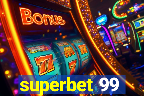 superbet 99