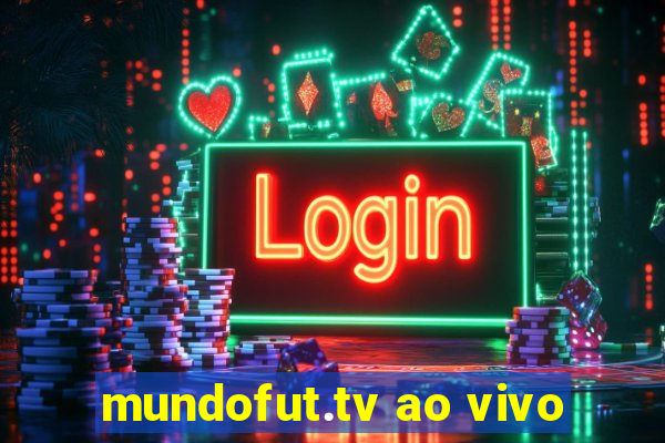 mundofut.tv ao vivo