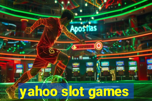 yahoo slot games