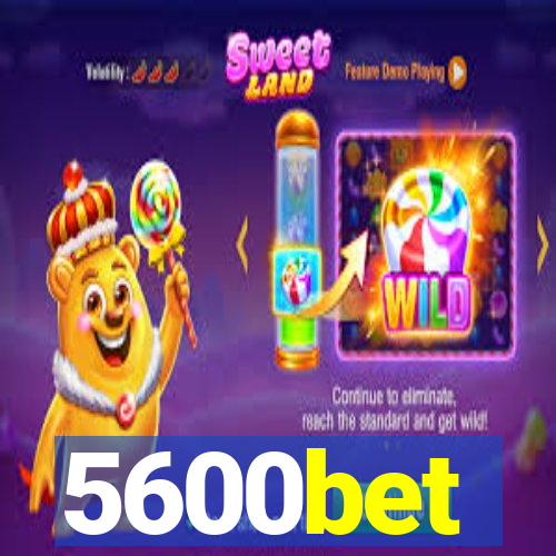 5600bet