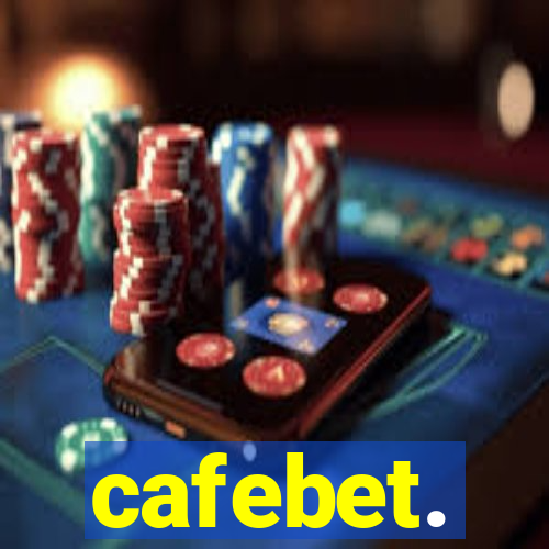 cafebet.