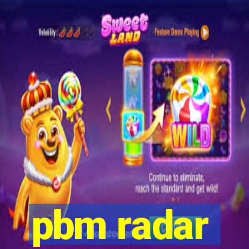 pbm radar