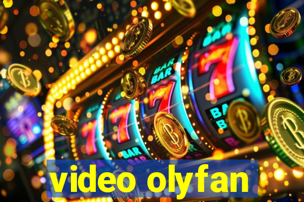 video olyfan