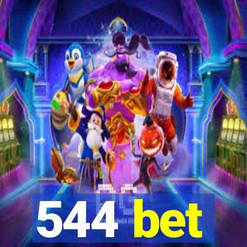 544 bet