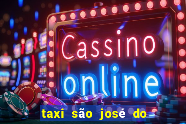 taxi são josé do rio preto