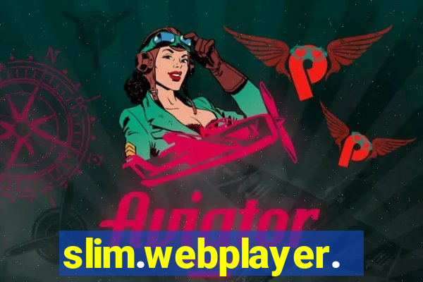 slim.webplayer.one