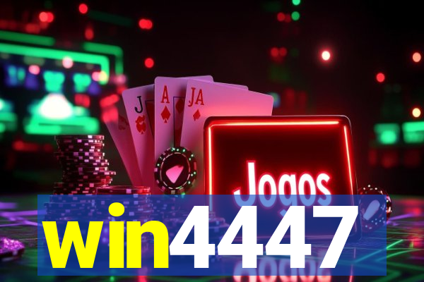 win4447