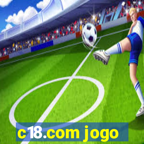 c18.com jogo