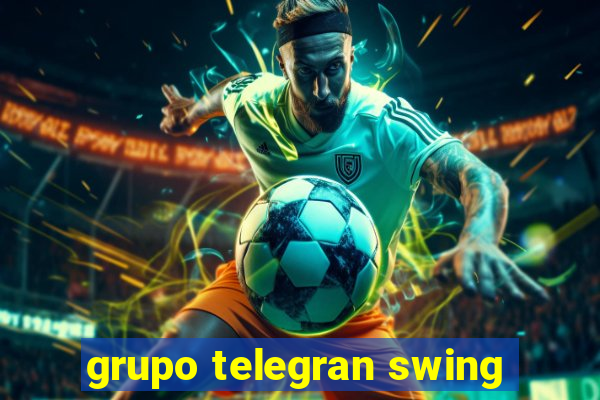 grupo telegran swing