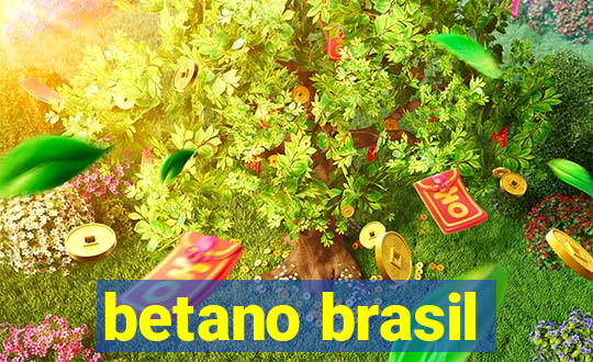 betano brasil