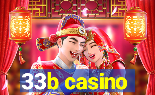 33b casino