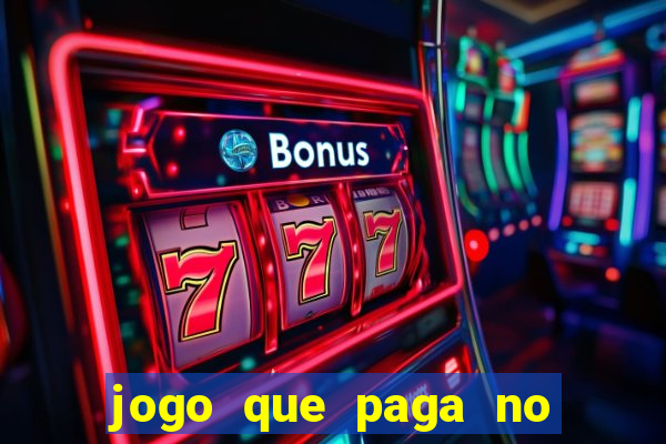 jogo que paga no cadastro sem depósito