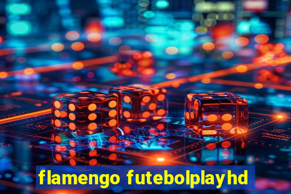 flamengo futebolplayhd