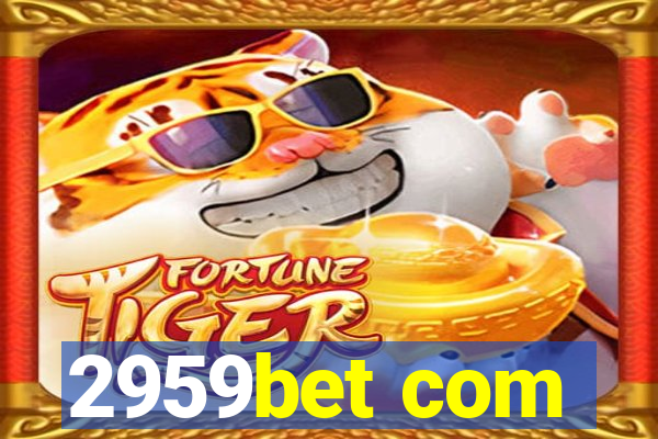 2959bet com