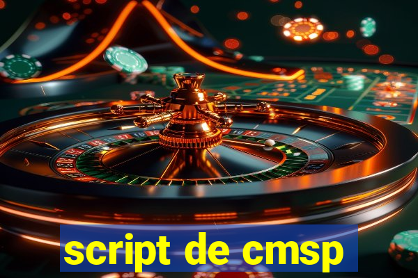 script de cmsp